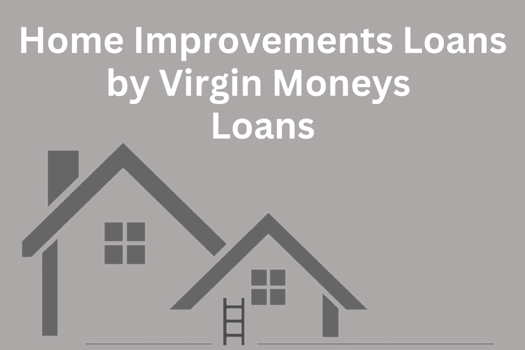 Home Improvements Loans